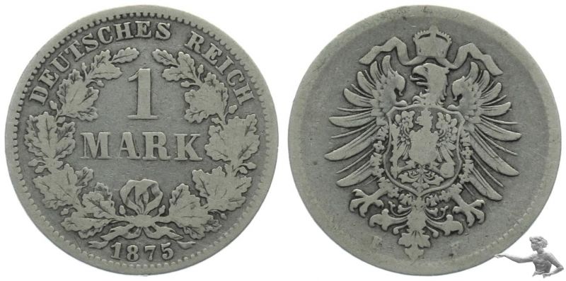 Deutsches Kaiserreich 1 Mark 1875